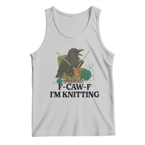 Raven F Caw F I Am Knitting Tank Top Funny Knitter Gift TS12 Ash Print Your Wear