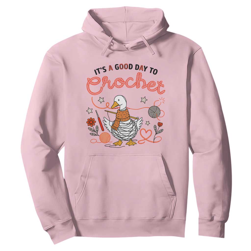 Funny Goose Crocheting Hoodie It Is A Good Day To Crochet TS12 Light Pink Print Your Wear
