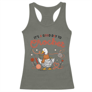Funny Goose Crocheting Racerback Tank Top It Is A Good Day To Crochet TS12 Military Green Print Your Wear