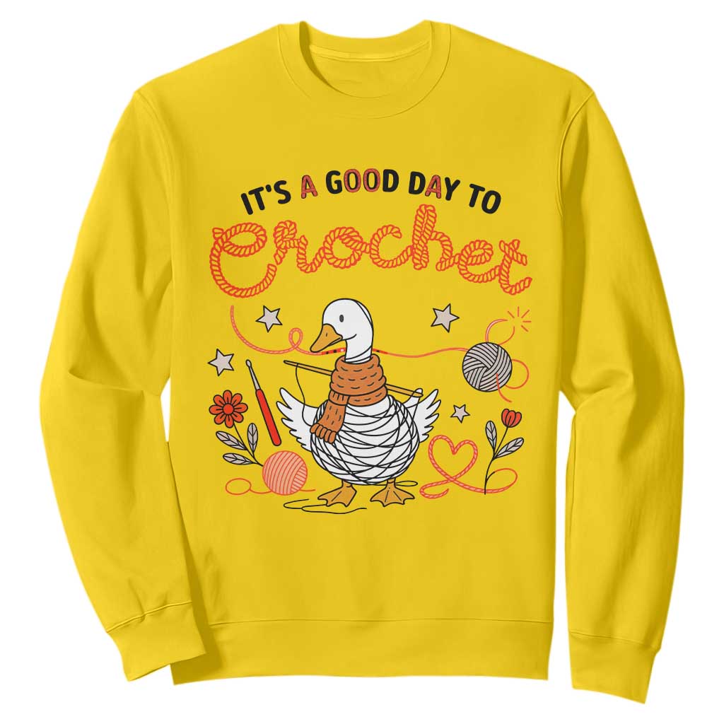 Funny Goose Crocheting Sweatshirt It Is A Good Day To Crochet TS12 Daisy Print Your Wear