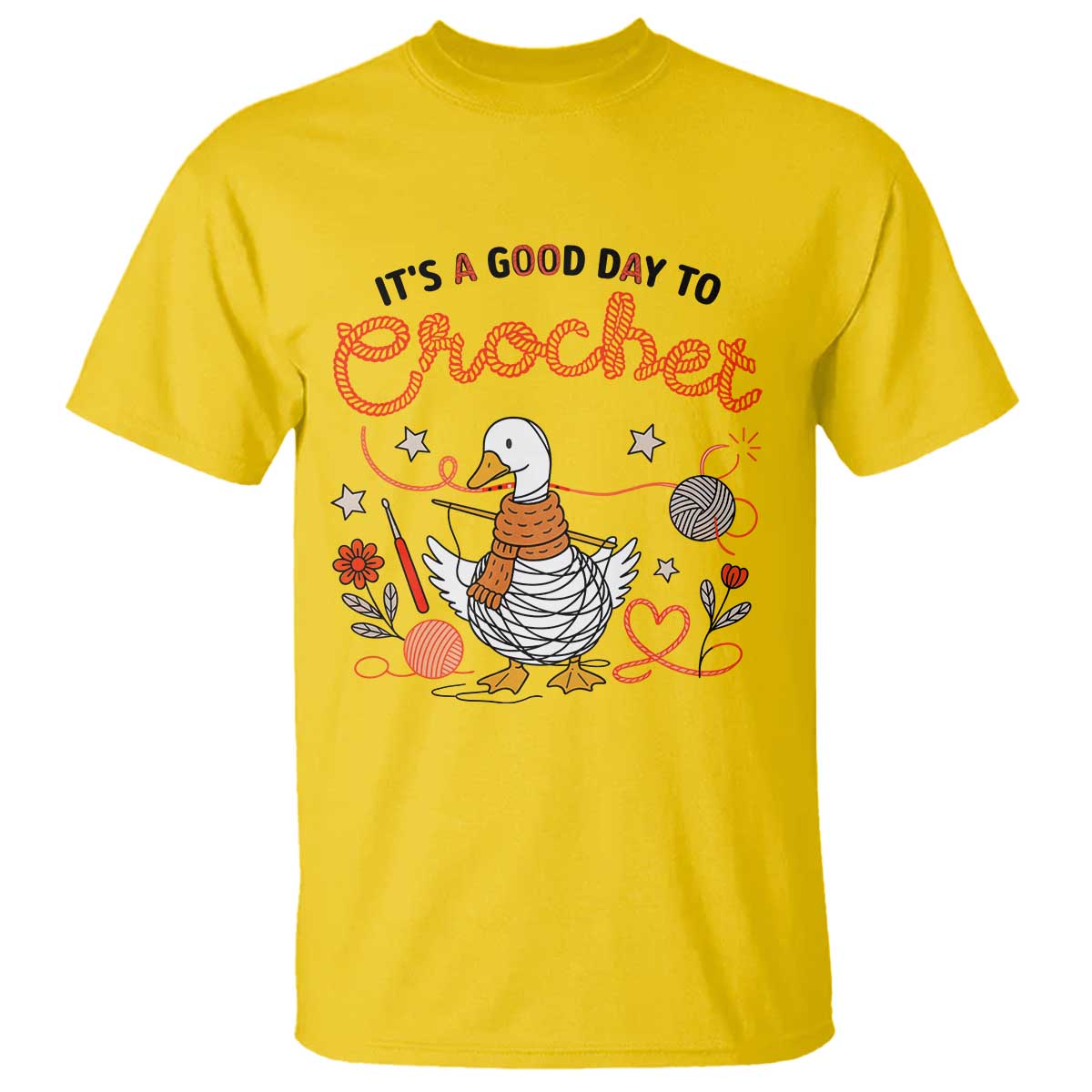 Funny Goose Crocheting T Shirt It Is A Good Day To Crochet TS12 Daisy Print Your Wear
