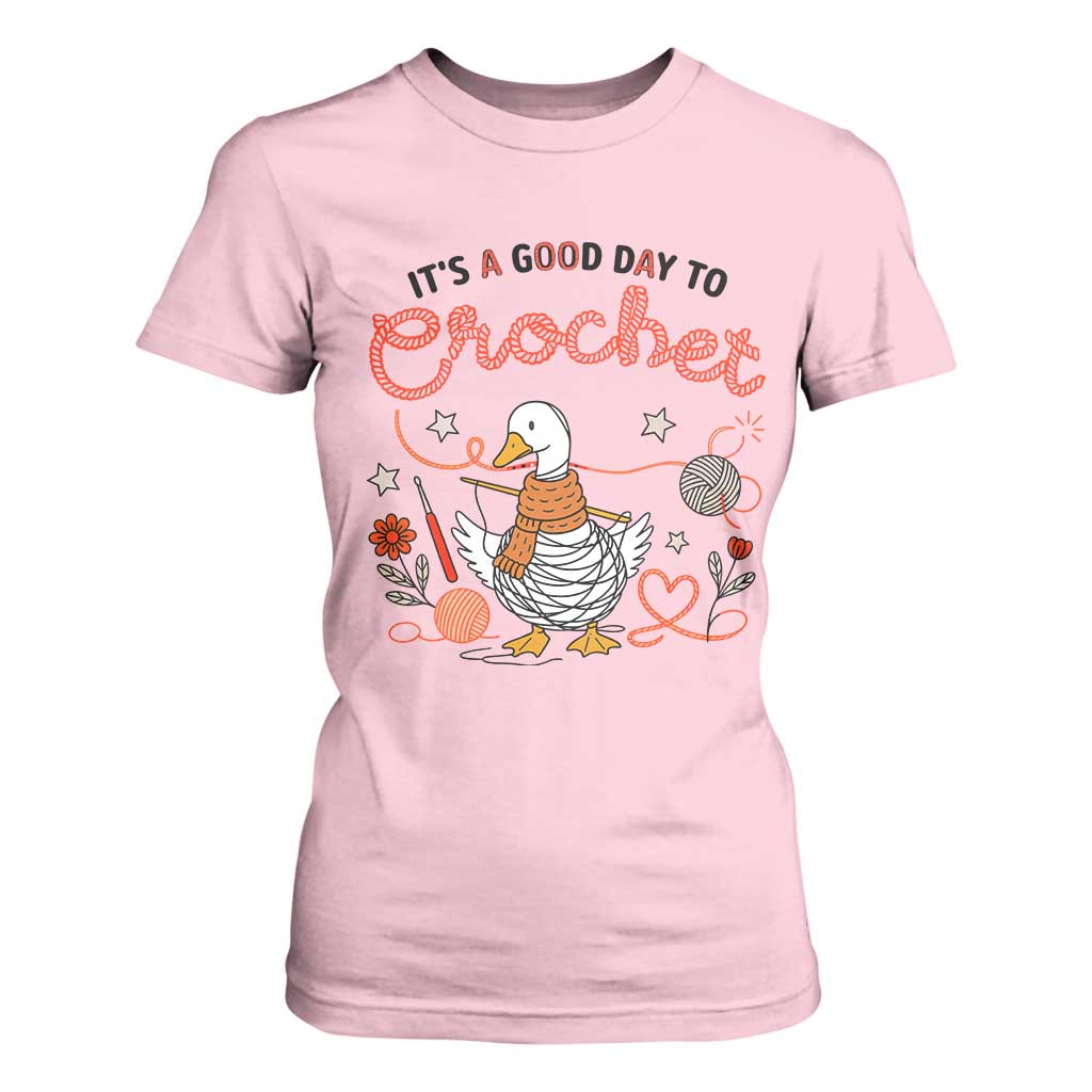 Funny Goose Crocheting T Shirt For Women It Is A Good Day To Crochet TS12 Light Pink Print Your Wear