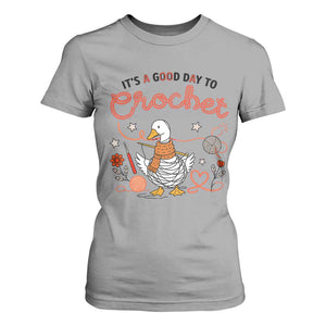 Funny Goose Crocheting T Shirt For Women It Is A Good Day To Crochet TS12 Sport Gray Print Your Wear