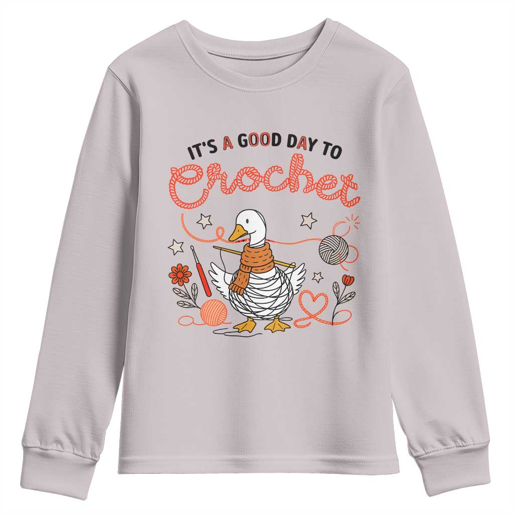 Funny Goose Crocheting Youth Sweatshirt It Is A Good Day To Crochet TS12 Ice Gray Print Your Wear