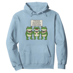 Frogs Against Fascism Hoodie Funny Portland Meme Humor Gift TS12 Light Blue Print Your Wear