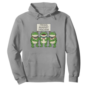 Frogs Against Fascism Hoodie Funny Portland Meme Humor Gift TS12 Sport Gray Print Your Wear