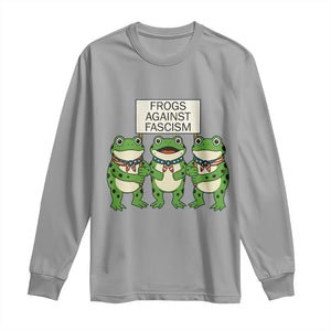 Frogs Against Fascism Long Sleeve Shirt Funny Portland Meme Humor Gift TS12 Sport Gray Print Your Wear