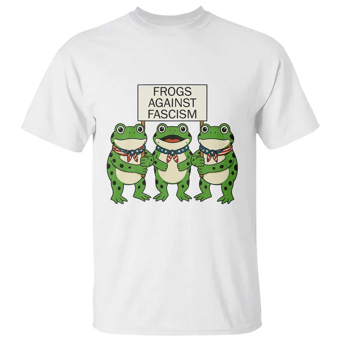 Frogs Against Fascism T Shirt Funny Portland Meme Humor Gift TS12 White Print Your Wear