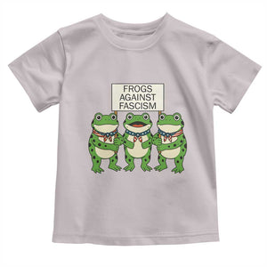 Frogs Against Fascism Toddler T Shirt Funny Portland Meme Humor Gift TS12 Ice Gray Print Your Wear