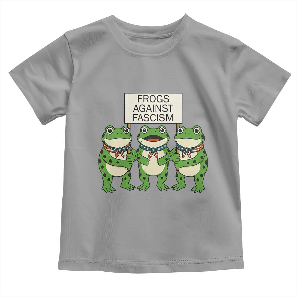Frogs Against Fascism Toddler T Shirt Funny Portland Meme Humor Gift TS12 Sport Gray Print Your Wear