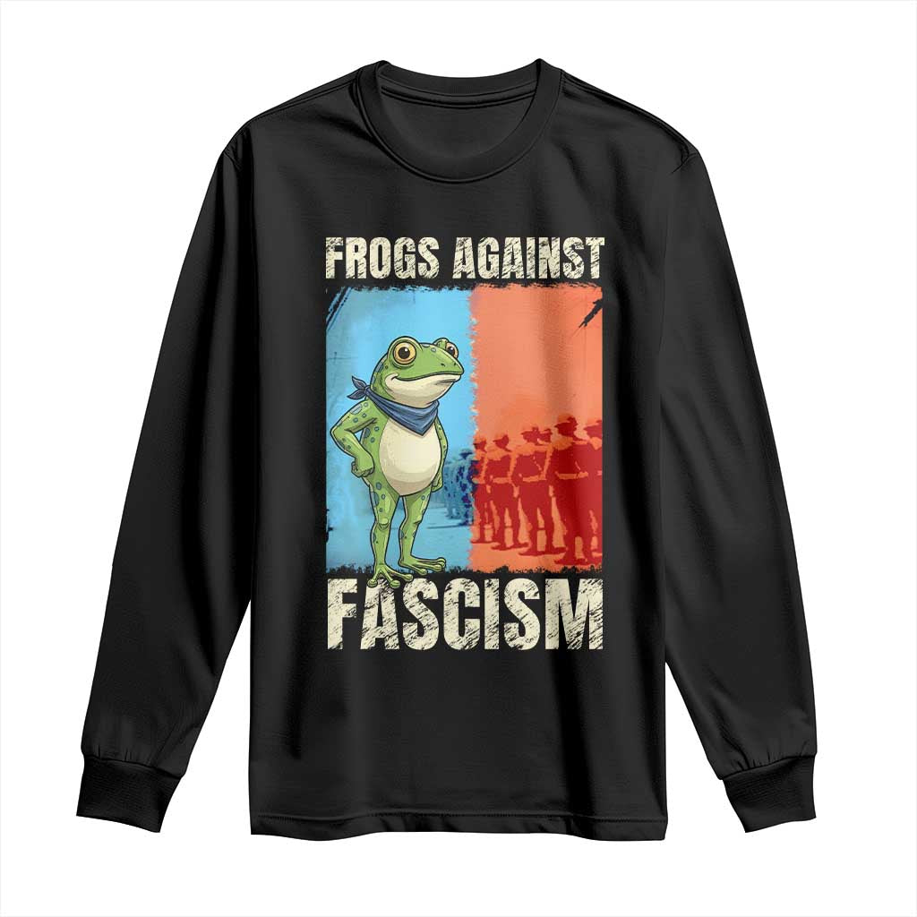 Frogs Against Fascism Long Sleeve Shirt Portland Protest Vintage Meme Gift TS12 Black Print Your Wear