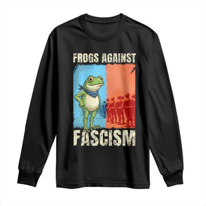 Frogs Against Fascism Long Sleeve Shirt Portland Protest Vintage Meme Gift TS12 Black Print Your Wear