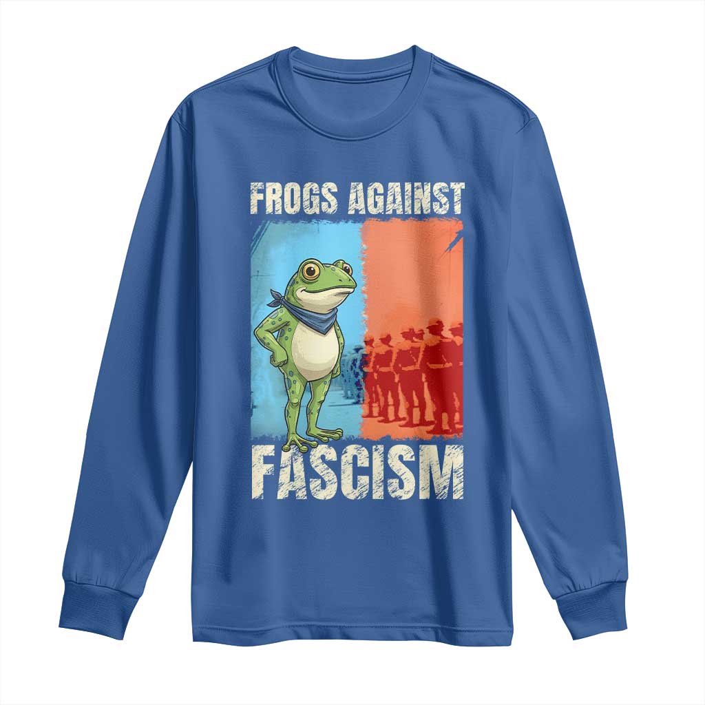Frogs Against Fascism Long Sleeve Shirt Portland Protest Vintage Meme Gift TS12 Royal Blue Print Your Wear