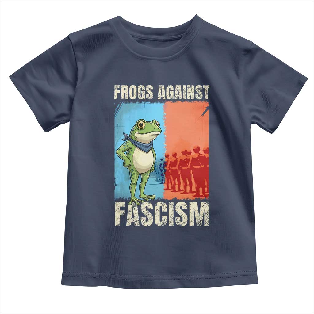 Frogs Against Fascism Toddler T Shirt Portland Protest Vintage Meme Gift TS12 Navy Print Your Wear