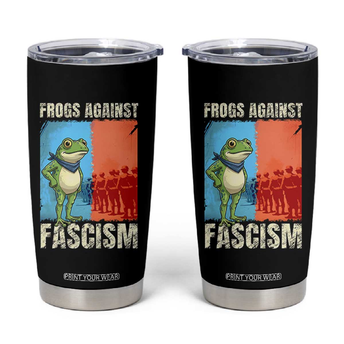 Frogs Against Fascism Tumbler Cup Portland Protest Vintage Meme Gift TS12 Black Print Your Wear