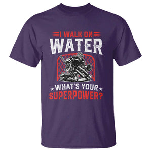 I Walk On Water Whats Your Superpower T Shirt Funny Ice Hockey Gift TS12 Purple Print Your Wear