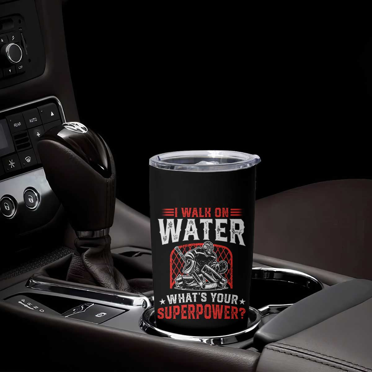 I Walk On Water Whats Your Superpower Tumbler Cup Funny Ice Hockey Gift TS12 Print Your Wear