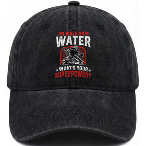 I Walk On Water Whats Your Superpower Washed Cotton Baseball Cap Funny Ice Hockey Gift TS12 Print Your Wear