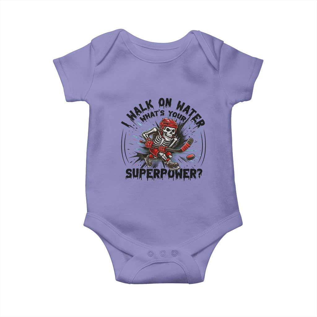 I Walk On Water Whats Your Superpower Baby Onesie Skeleton Hockey Dark Humor Gift TS12 Violet Print Your Wear