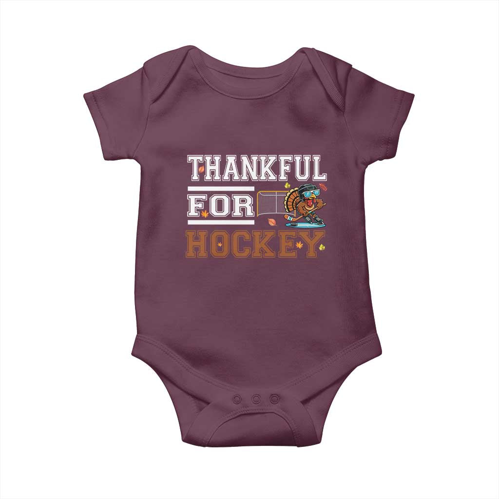 Thankful For Hockey Baby Onesie Funny Thanksgiving Ice Hockey Gift TS12 Maroon Print Your Wear
