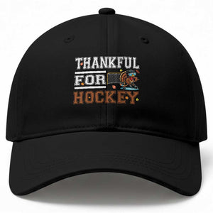 Thankful For Hockey Baseball Cap Funny Thanksgiving Ice Hockey Gift TS12 Print Your Wear