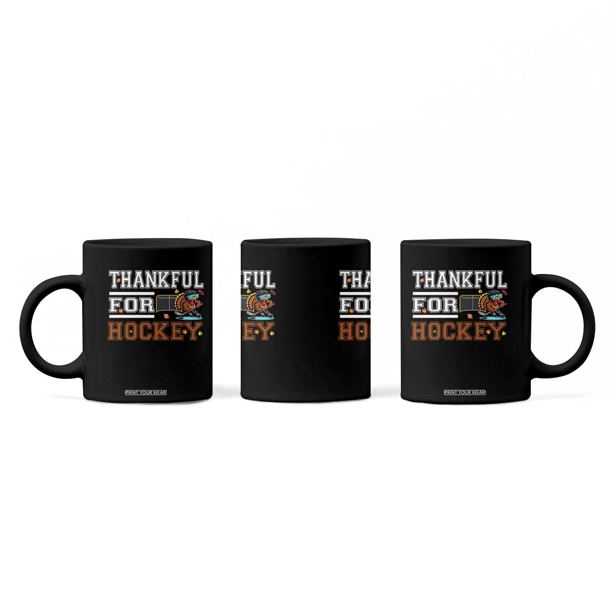 Thankful For Hockey Coffee Mug Funny Thanksgiving Ice Hockey Gift TS12 Print Your Wear