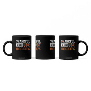 Thankful For Hockey Coffee Mug Funny Thanksgiving Ice Hockey Gift TS12 Print Your Wear