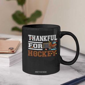 Thankful For Hockey Coffee Mug Funny Thanksgiving Ice Hockey Gift TS12 Print Your Wear