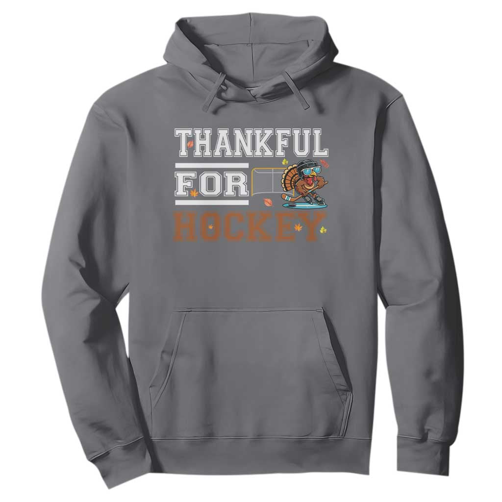 Thankful For Hockey Hoodie Funny Thanksgiving Ice Hockey Gift TS12 Charcoal Print Your Wear