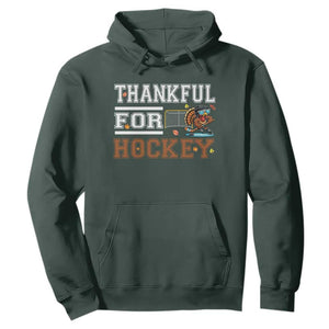 Thankful For Hockey Hoodie Funny Thanksgiving Ice Hockey Gift TS12 Dark Forest Green Print Your Wear