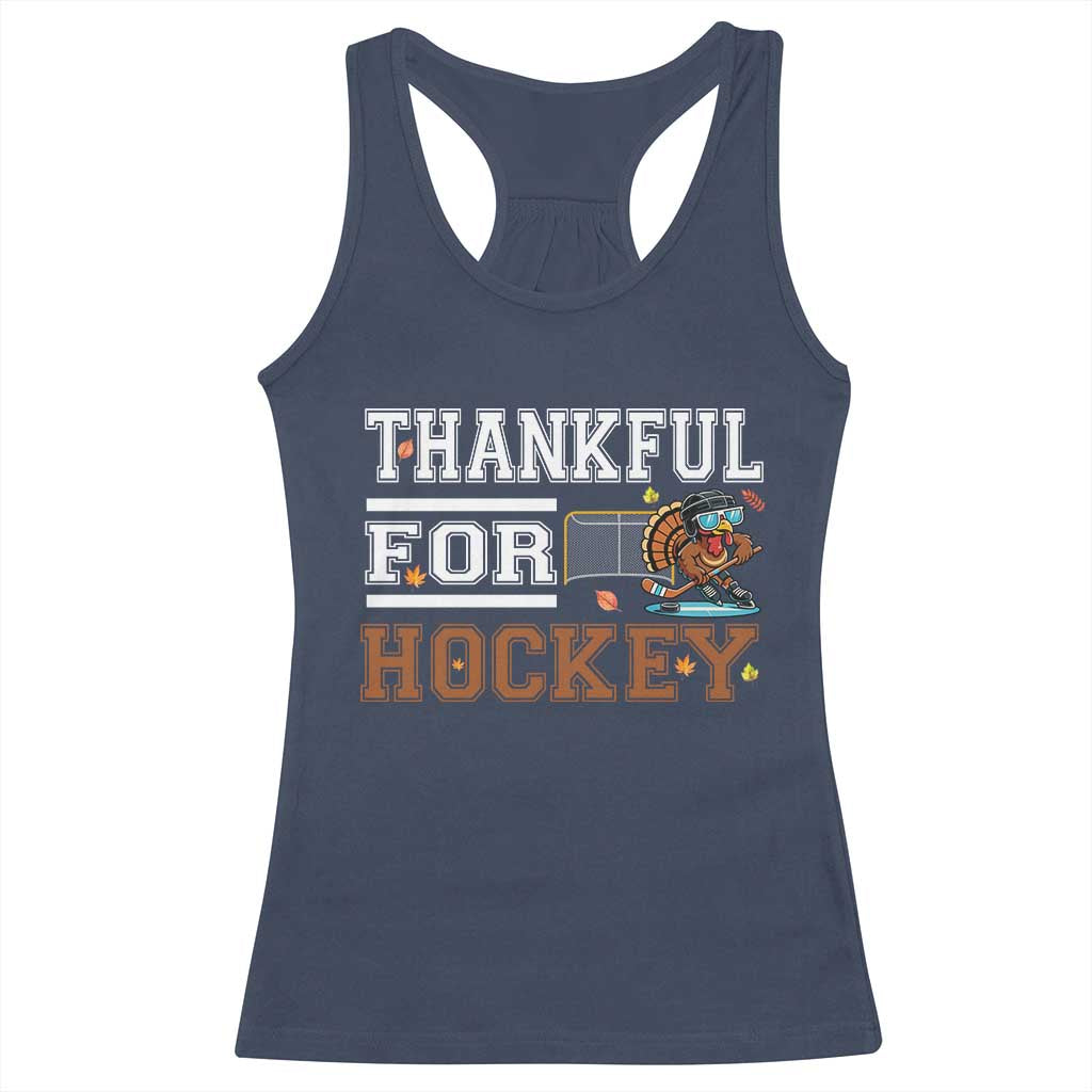 Thankful For Hockey Racerback Tank Top Funny Thanksgiving Ice Hockey Gift TS12 Navy Print Your Wear