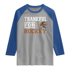 Thankful For Hockey Raglan Shirt Funny Thanksgiving Ice Hockey Gift TS12 Sport Gray Royal Print Your Wear