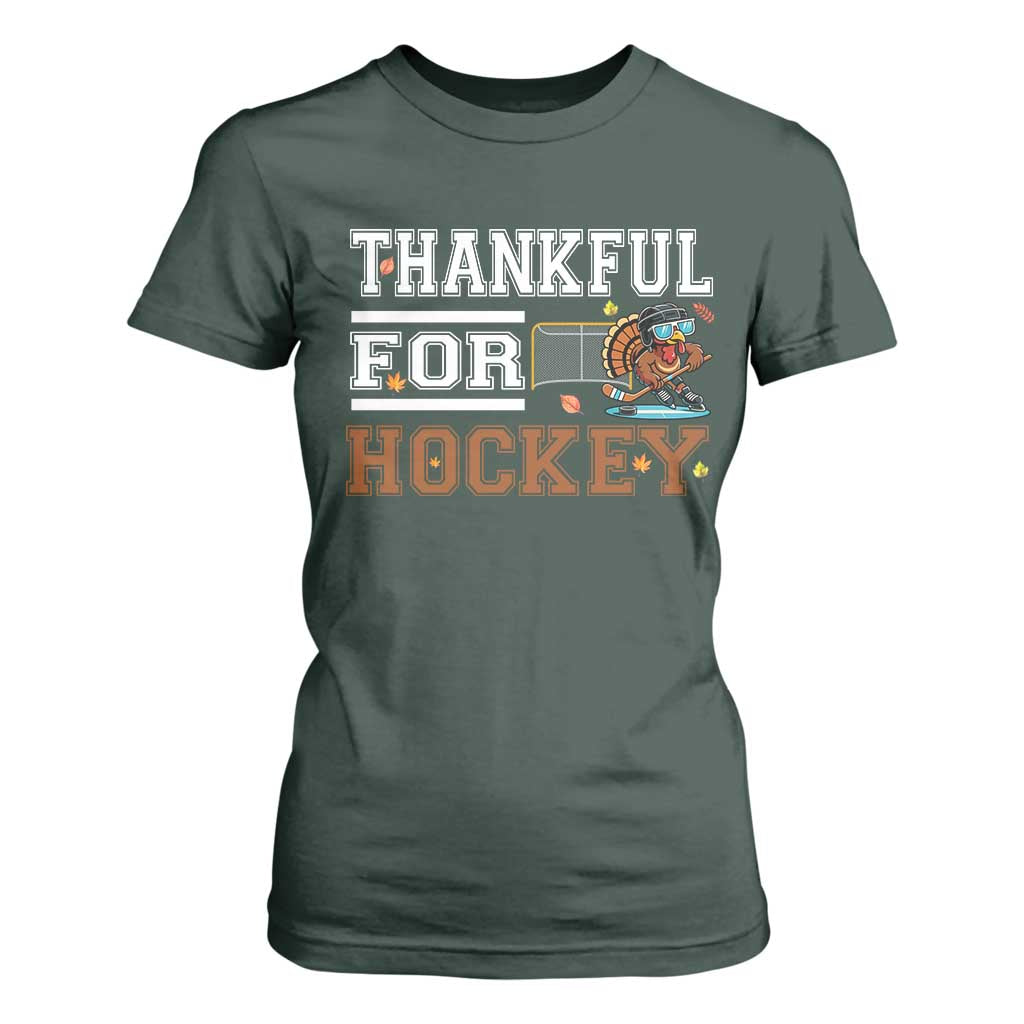 Thankful For Hockey T Shirt For Women Funny Thanksgiving Ice Hockey Gift TS12 Dark Forest Green Print Your Wear
