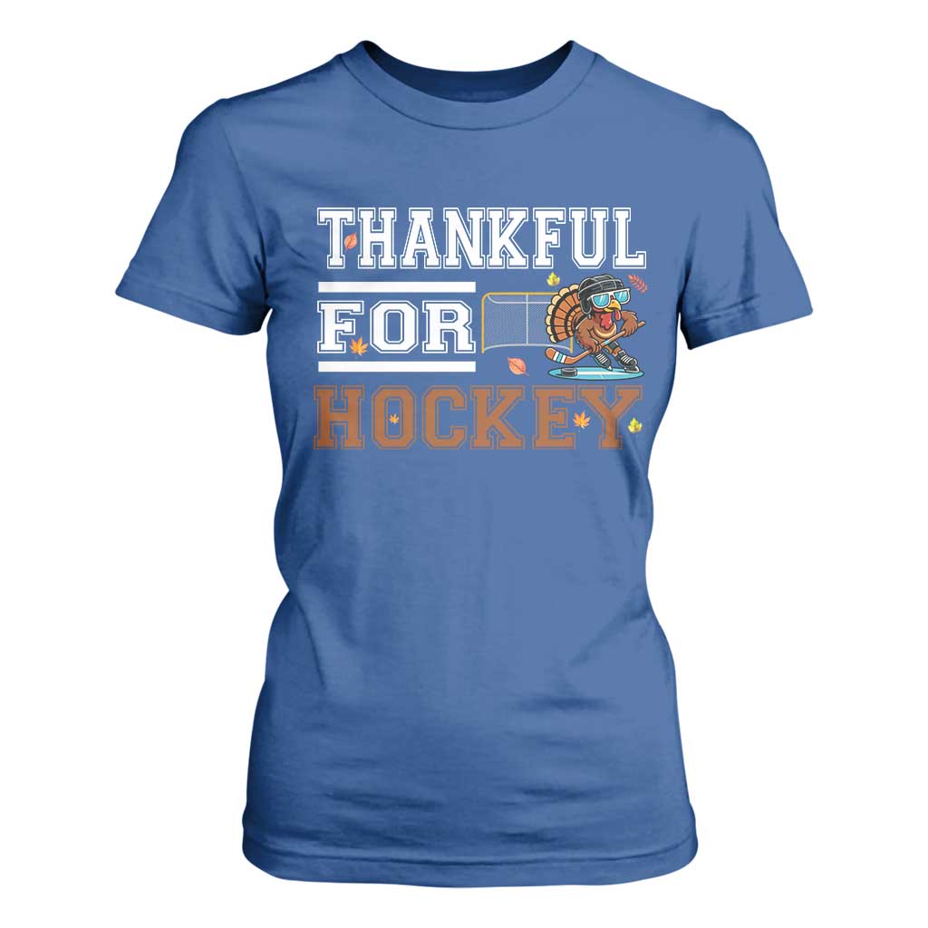 Thankful For Hockey T Shirt For Women Funny Thanksgiving Ice Hockey Gift TS12 Royal Blue Print Your Wear
