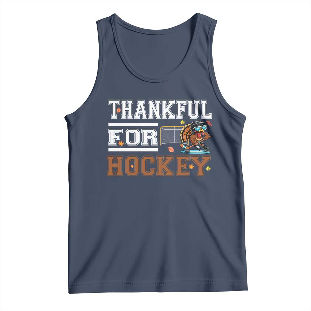 Thankful For Hockey Tank Top Funny Thanksgiving Ice Hockey Gift TS12 Navy Print Your Wear