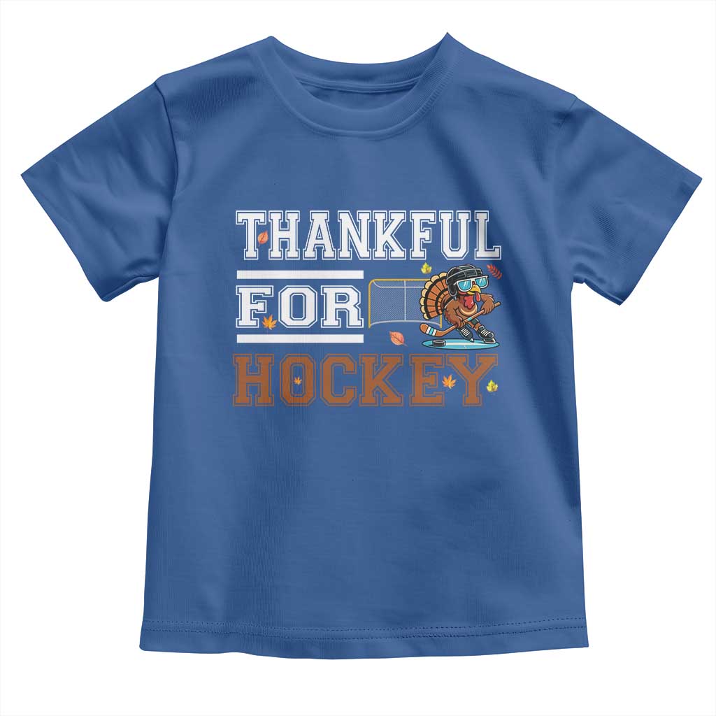 Thankful For Hockey Toddler T Shirt Funny Thanksgiving Ice Hockey Gift TS12 Royal Blue Print Your Wear