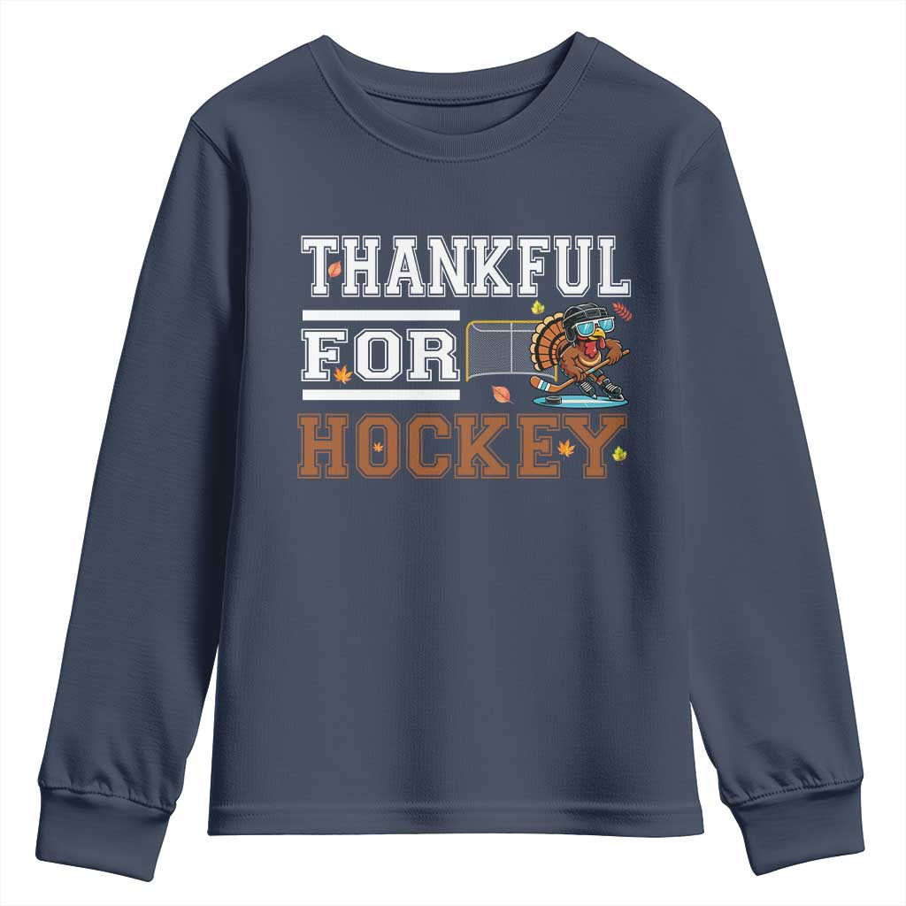Thankful For Hockey Youth Sweatshirt Funny Thanksgiving Ice Hockey Gift TS12 Navy Print Your Wear