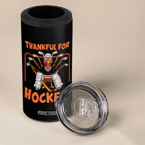 Thankful For Hockey 4 in 1 Can Cooler Tumbler Funny Turkey Ice Hockey Player Gift TS12 Print Your Wear