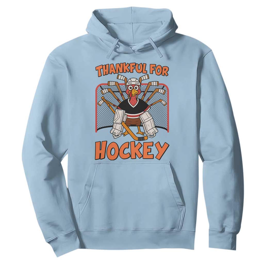 Thankful For Hockey Hoodie Funny Turkey Ice Hockey Player Gift TS12 Light Blue Print Your Wear