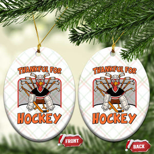 Thankful For Hockey Ceramic Ornament Funny Turkey Ice Hockey Player Gift TS12 Print Your Wear