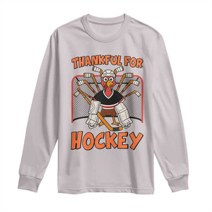 Thankful For Hockey Long Sleeve Shirt Funny Turkey Ice Hockey Player Gift TS12 Ice Gray Print Your Wear