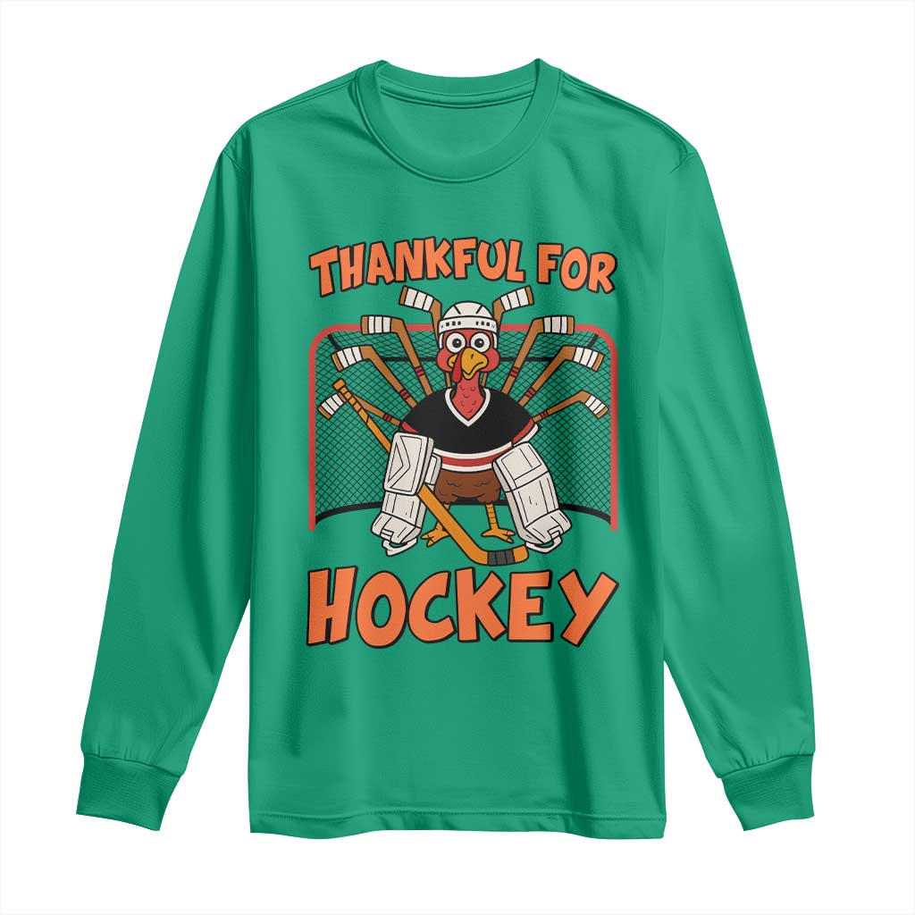 Thankful For Hockey Long Sleeve Shirt Funny Turkey Ice Hockey Player Gift TS12 Irish Green Print Your Wear