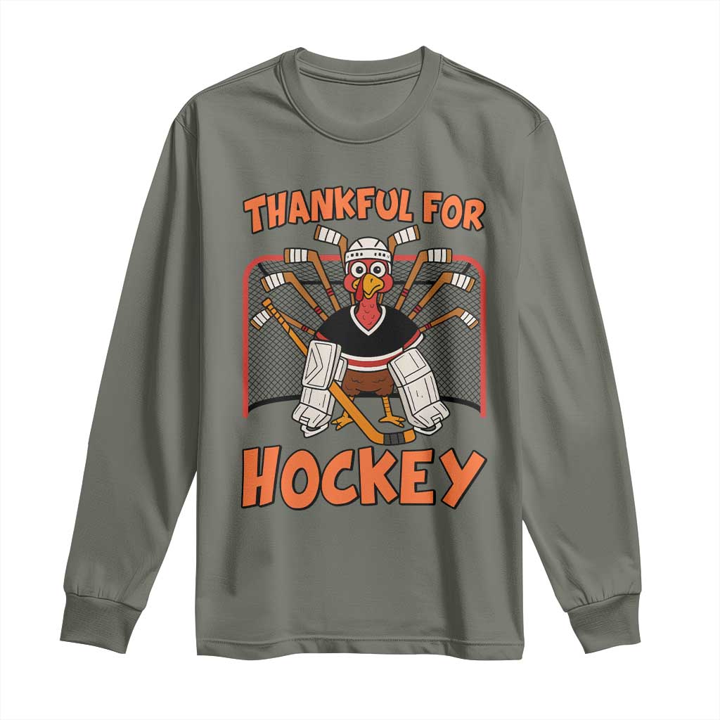 Thankful For Hockey Long Sleeve Shirt Funny Turkey Ice Hockey Player Gift TS12 Military Green Print Your Wear