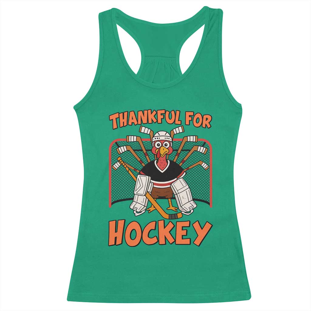 Thankful For Hockey Racerback Tank Top Funny Turkey Ice Hockey Player Gift TS12 Irish Green Print Your Wear