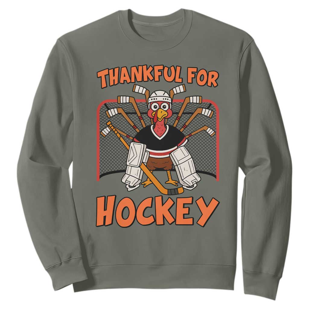 Thankful For Hockey Sweatshirt Funny Turkey Ice Hockey Player Gift TS12 Military Green Print Your Wear