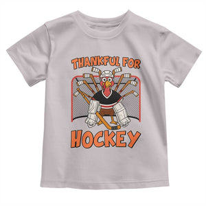 Thankful For Hockey Toddler T Shirt Funny Turkey Ice Hockey Player Gift TS12 Ice Gray Print Your Wear