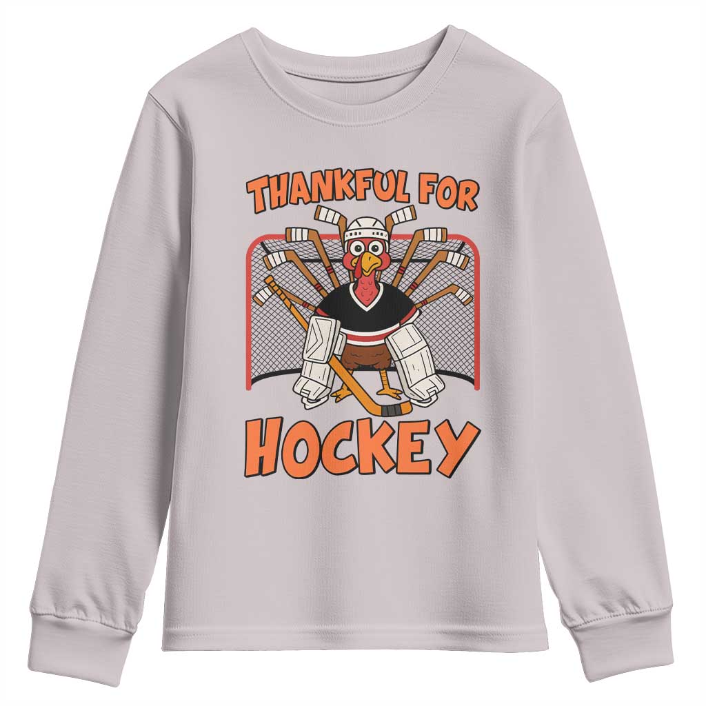 Thankful For Hockey Youth Sweatshirt Funny Turkey Ice Hockey Player Gift TS12 Ice Gray Print Your Wear