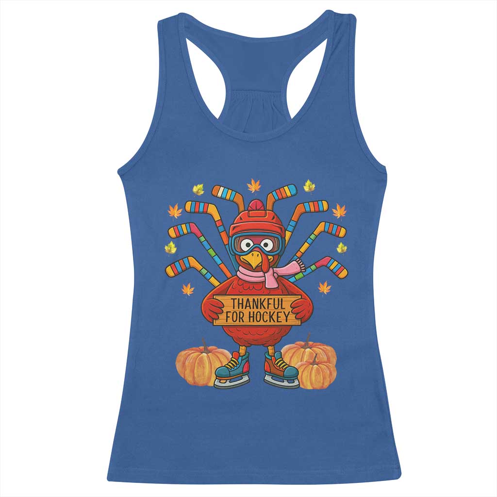 Funny Turkey Ice Hockey Gift Racerback Tank Top Thankful For Hockey TS12 Royal Blue Print Your Wear