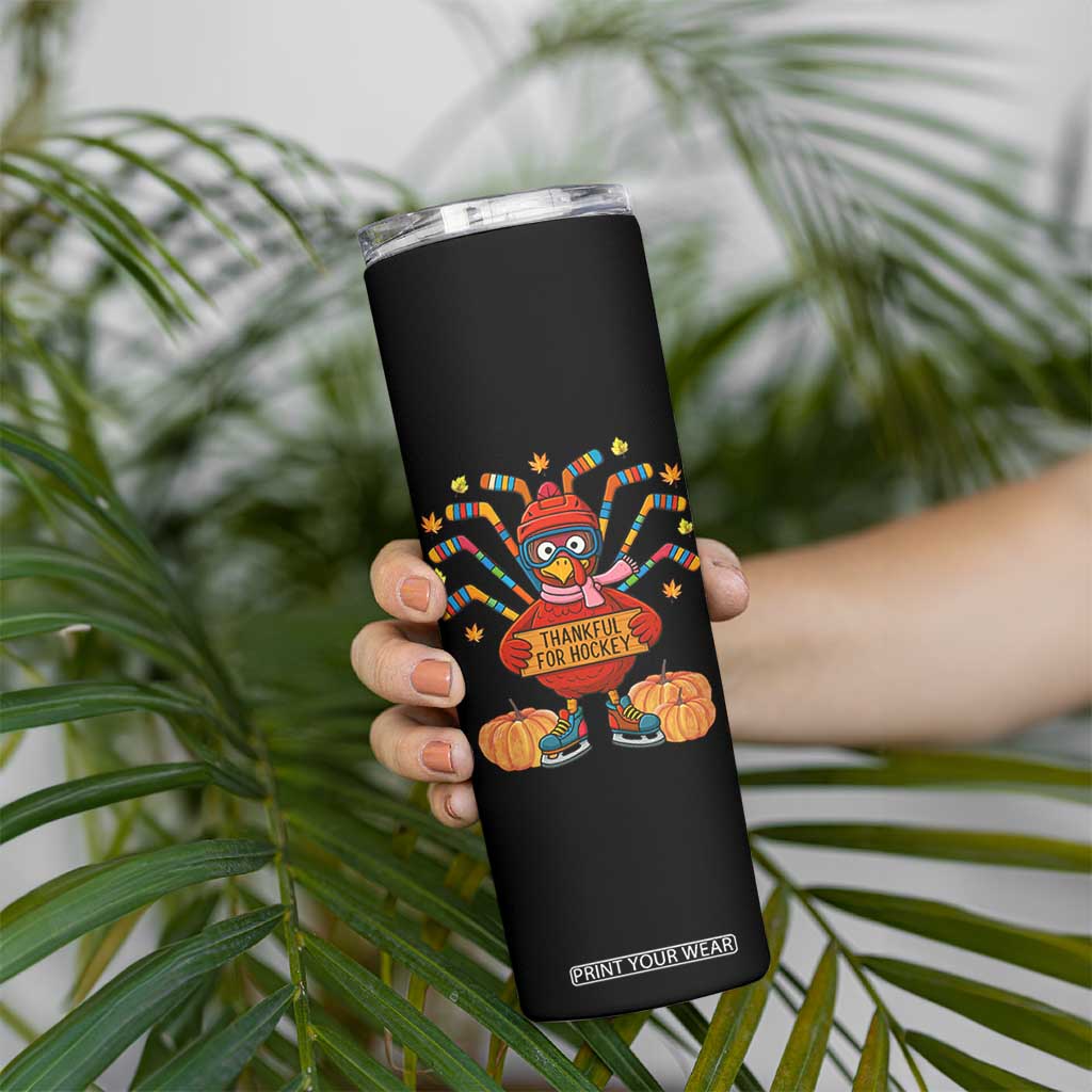 Funny Turkey Ice Hockey Gift Skinny Tumbler Thankful For Hockey TS12 Print Your Wear