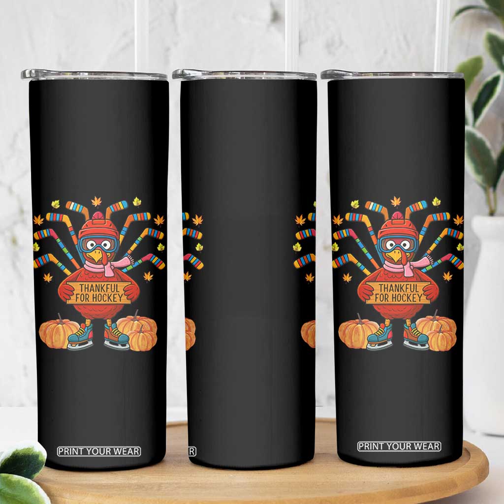 Funny Turkey Ice Hockey Gift Skinny Tumbler Thankful For Hockey TS12 Print Your Wear